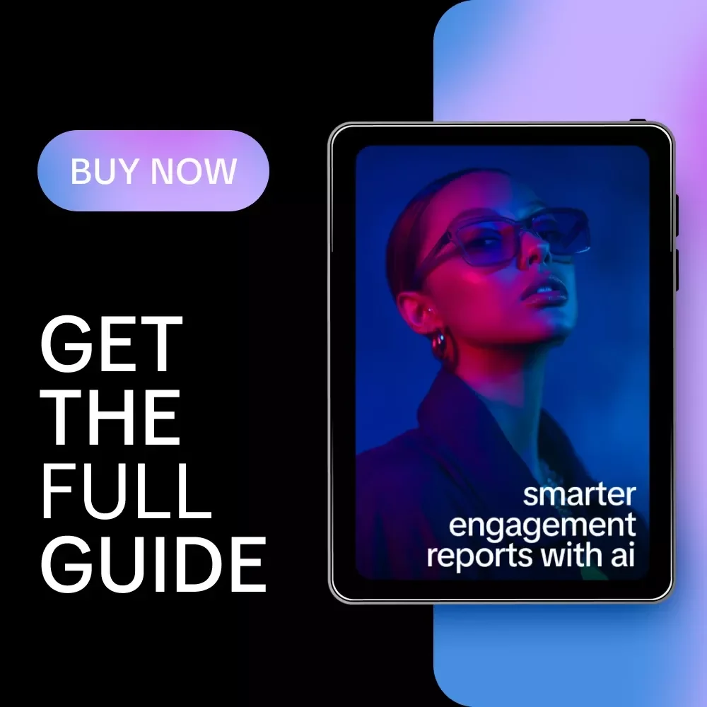 Smarter Engagement Reports with AI: The Ultimate Guide to AI Help for Writing Engagement Reports