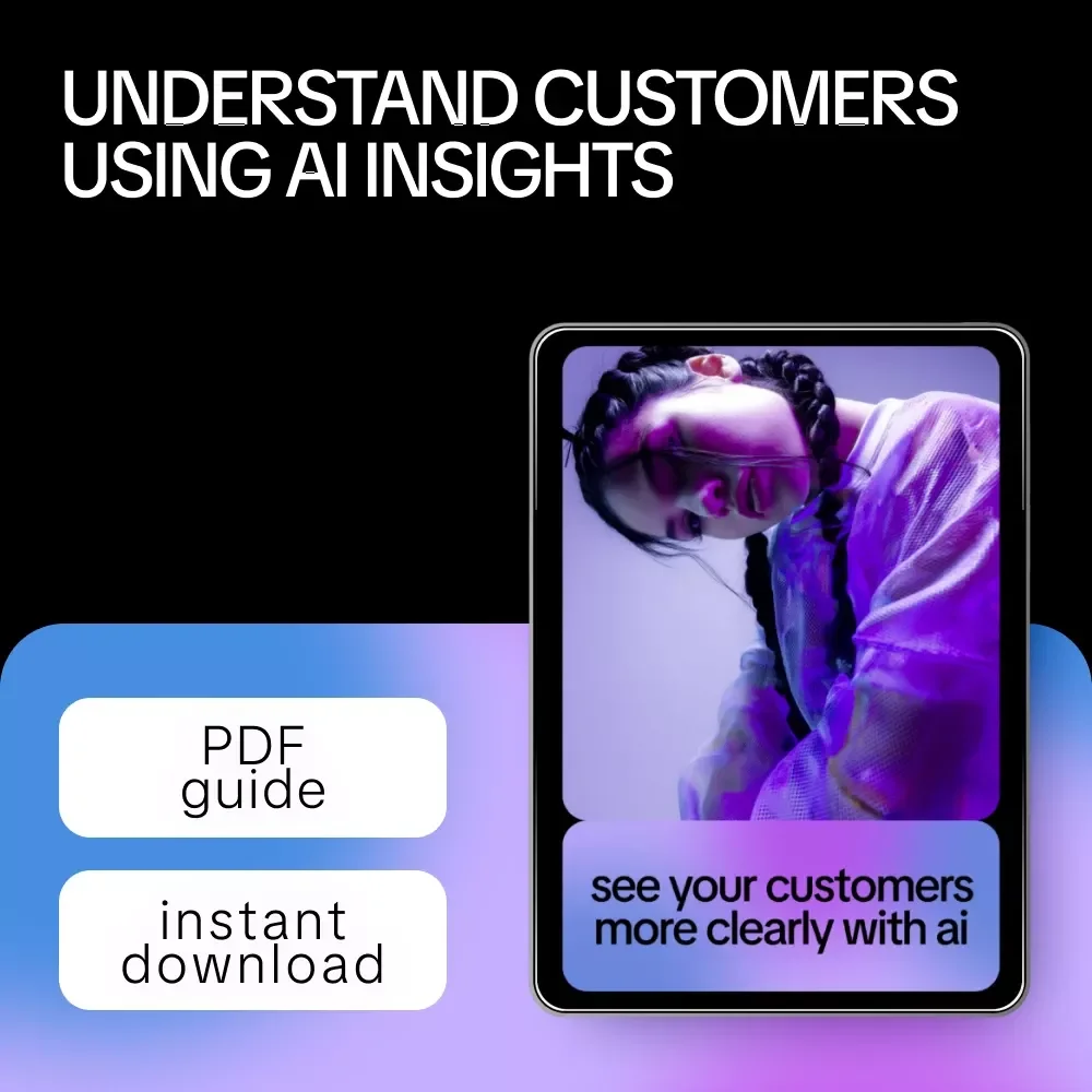See Your Customers More Clearly with AI: The Ultimate eBook on How to Use AI to Analyze Customer Behavior Data for Smarter Marketing, Product, and Support Decisions