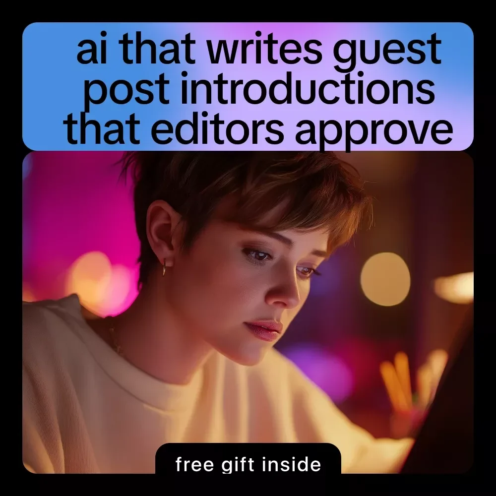 AI That Writes Guest Post Introductions That Editors Approve – Ultimate eBook Guide Using AI to Write Guest Post Introductions for Higher Acceptance