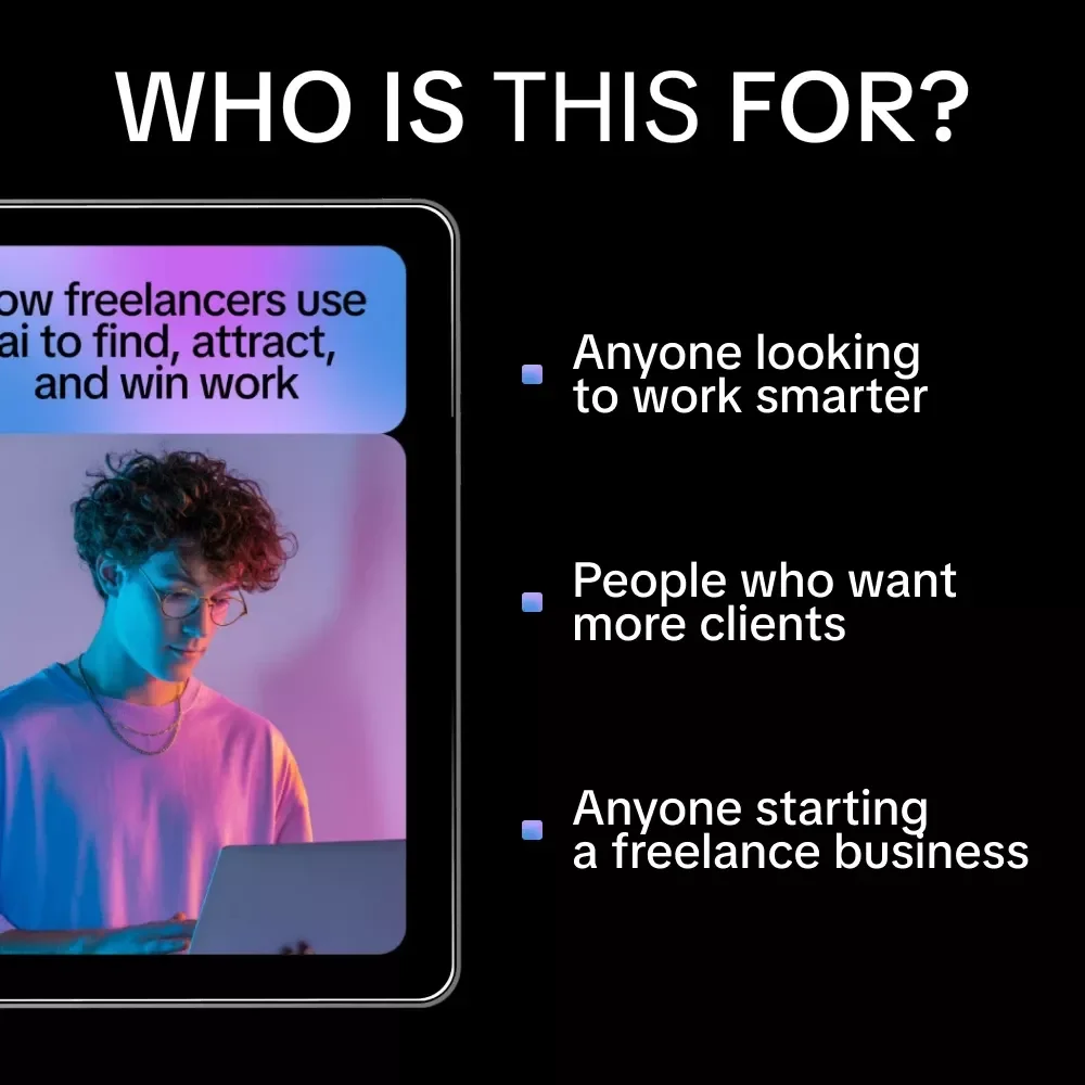 How Freelancers Use AI to Find, Attract, and Win Work – AI for Freelancers to Find Clients Guide, eBook, Checklist