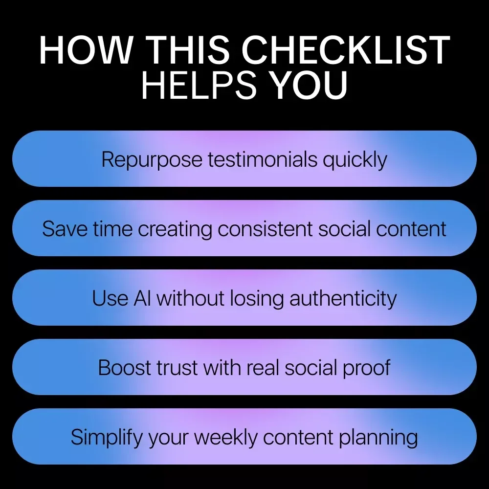Testimonial to Social Post: The AI-Powered Creator’s Checklist | AI to Turn a Testimonial Into Social Posts | Social Media Content Repurposing Checklist for Creators & Coaches