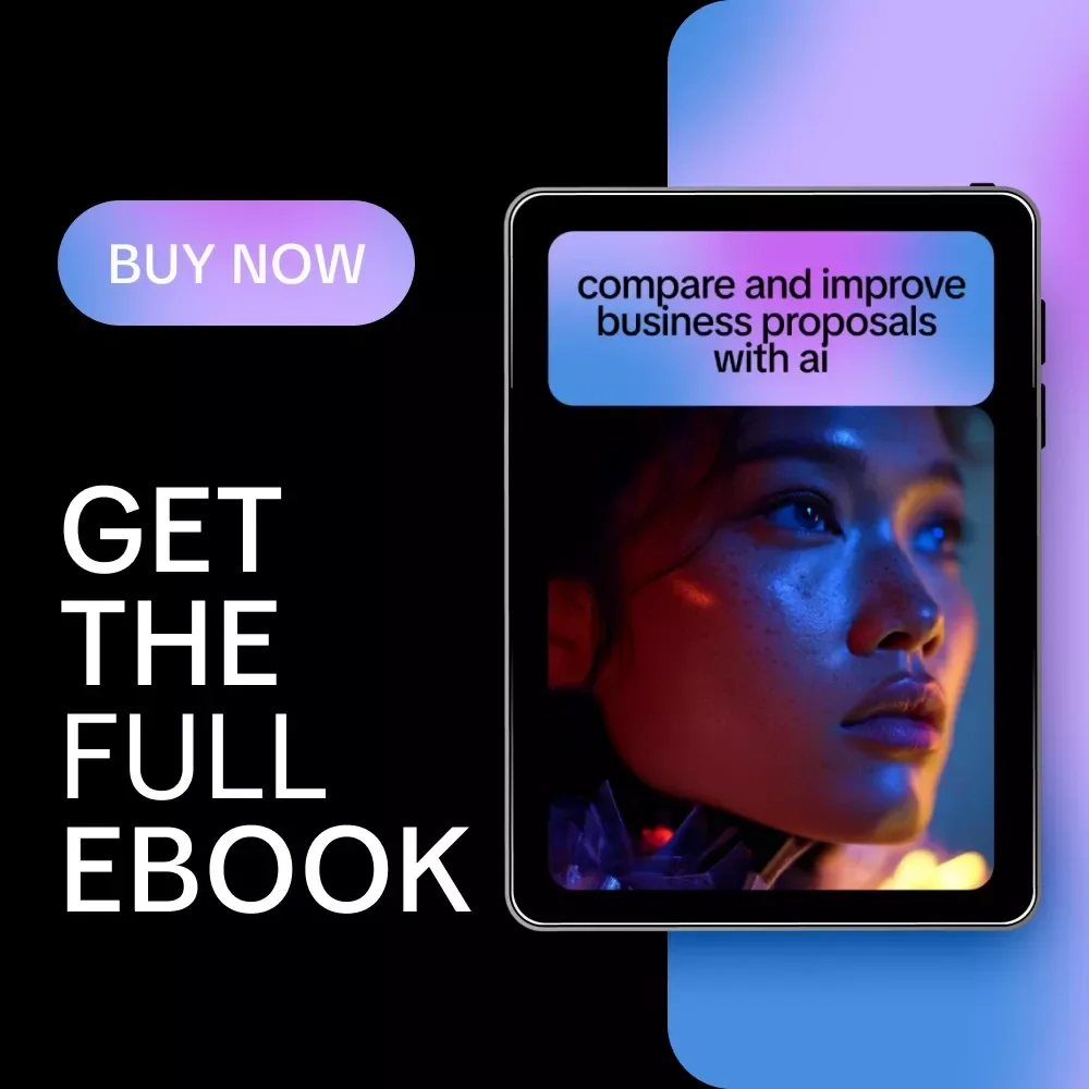 Compare and Improve Business Proposals with AI – eBook Guide on How to Ask AI to Compare Proposal Versions for Smarter, Faster Proposal Optimization