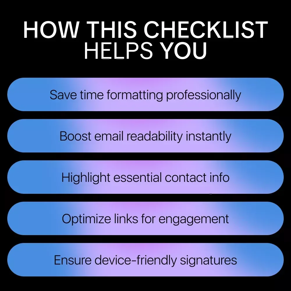 AI Help for Email Signature Best Practices – Ultimate Checklist for Clean, Professional, and Engaging Email Signatures