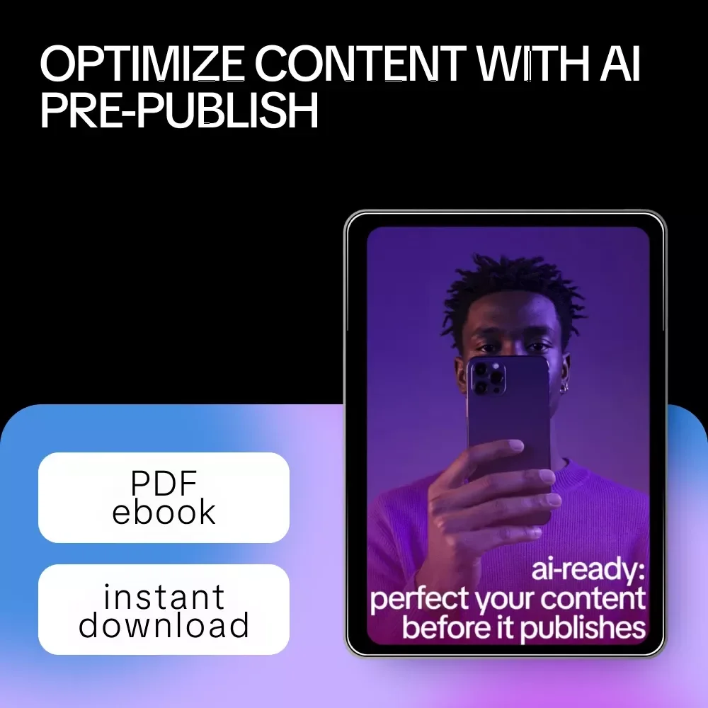 AI-Ready: Perfect Your Content Before It Publishes – The Ultimate Guide on How to Use AI Before Publishing Content for Smarter, Faster, and More Engaging Digital Creation