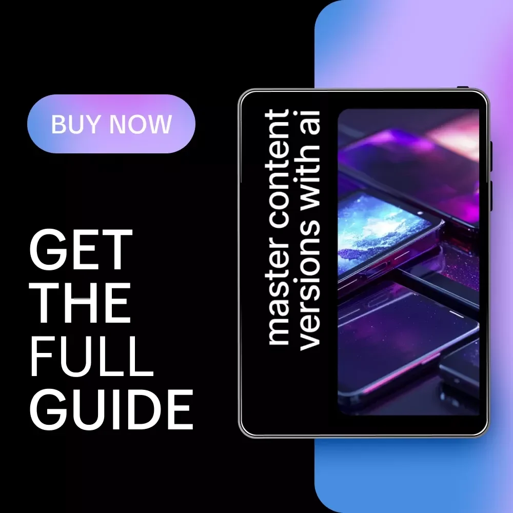 Master Content Versions with AI – The Ultimate Guide for AI Help for Content Version Control, Streamline Your Workflow & Boost Productivity