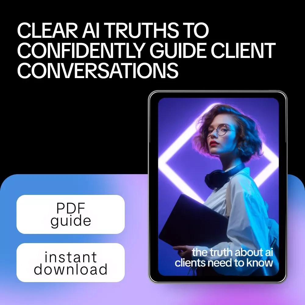 The Truth About AI Clients Need to Know – AI Myths Explained for Business Owners, Consultants & Creatives | Client Education Guide, AI Strategy eBook, Digital Download
