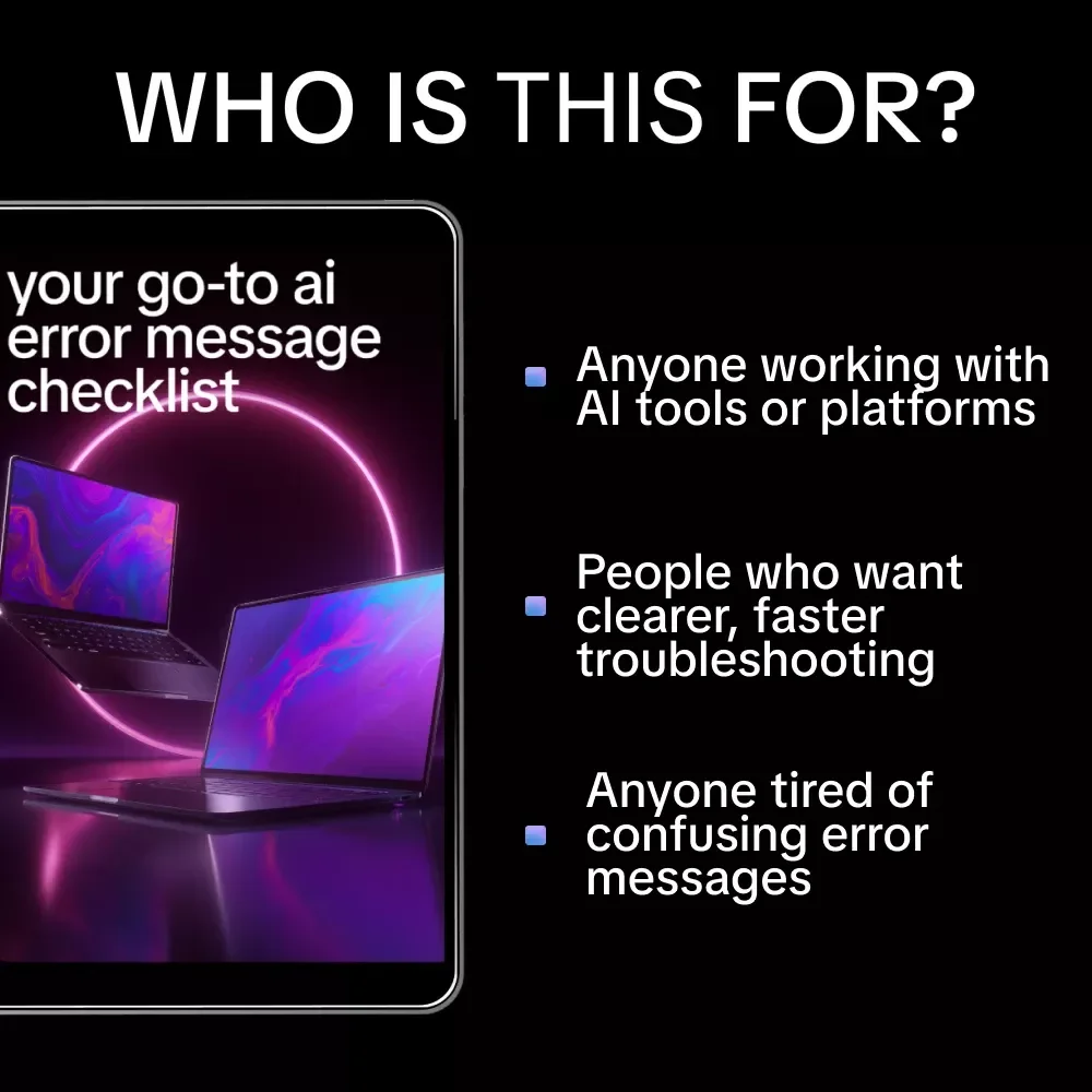 Your Go-To AI Error Message Checklist – AI Troubleshooting Guide, Debugging Workflow, Developer & Creator Digital Download