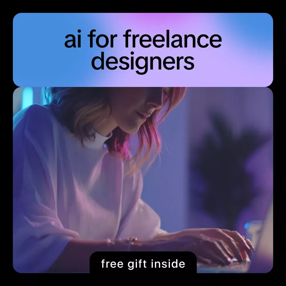 AI for Freelance Designers | Practical AI Guide & eBook for Creative Freelancers, Smarter Design Workflows, Productivity, Marketing & Client Growth
