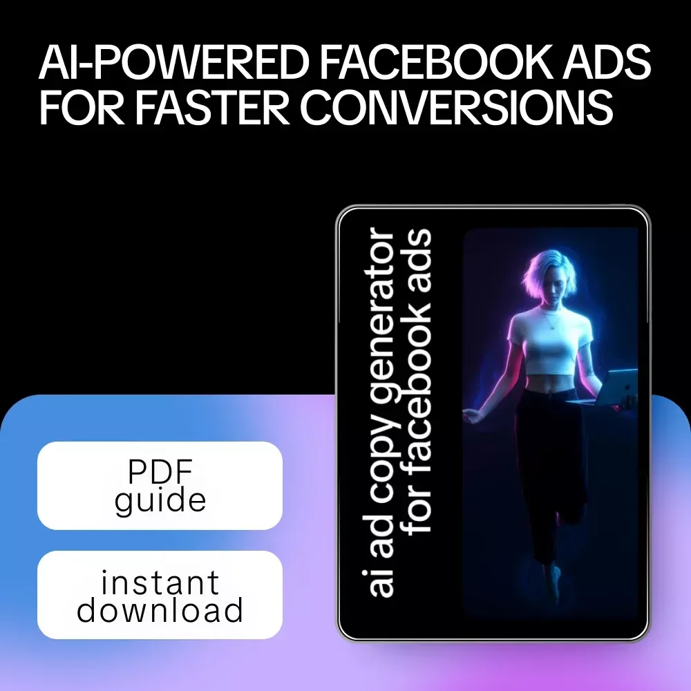 AI Ad Copy Generator for Facebook Ads – Ultimate Guide to Boost Engagement, Conversions, and ROI with AI Ad Copy Generator for Facebook