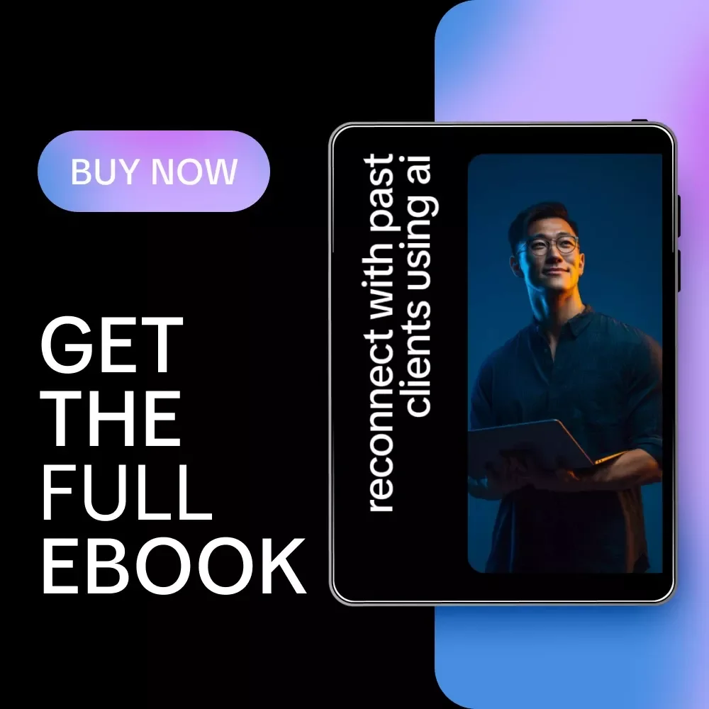 Reconnect with Past Clients Using AI | Smart Ebook Guide on ai to re engage past clients, Client Re-Engagement, Personalized Outreach & Automation for Coaches, Freelancers & Businesses
