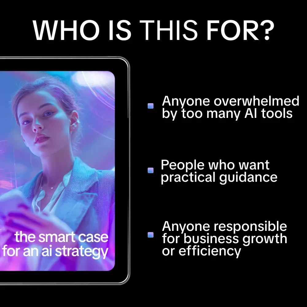 The Smart Case for an AI Strategy | Practical AI Strategy Guide for Business Leaders, Founders & Teams | Digital Download eBook