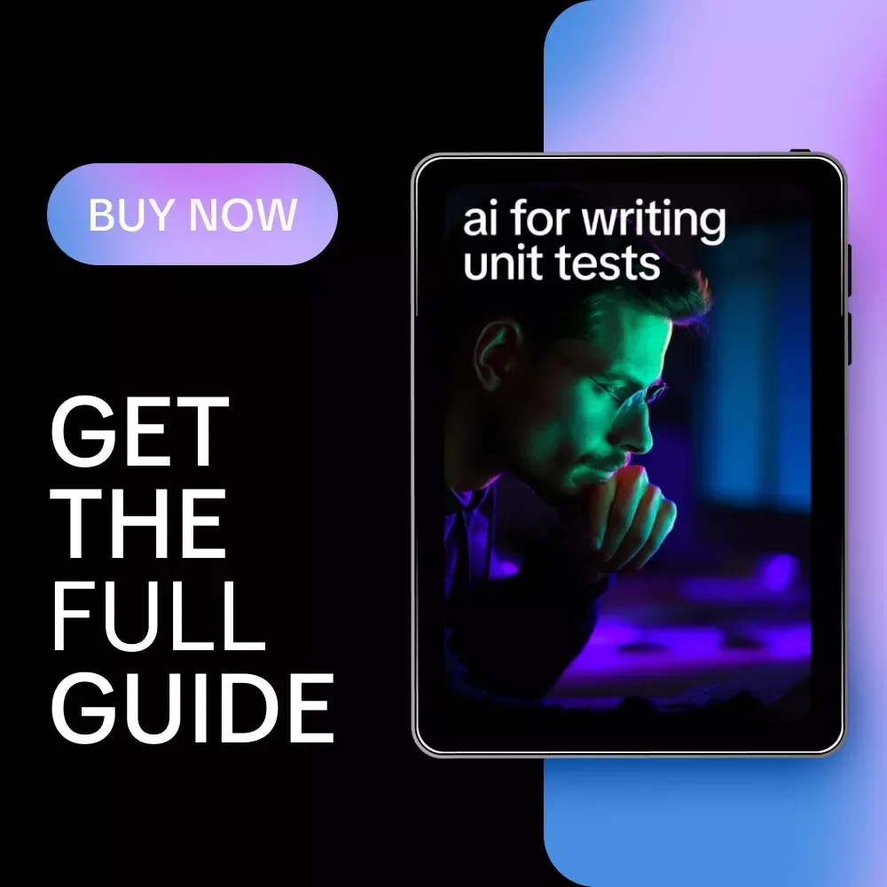AI for Writing Unit Tests – Practical Guide to Using AI to Generate Unit Tests Faster & Smarter
