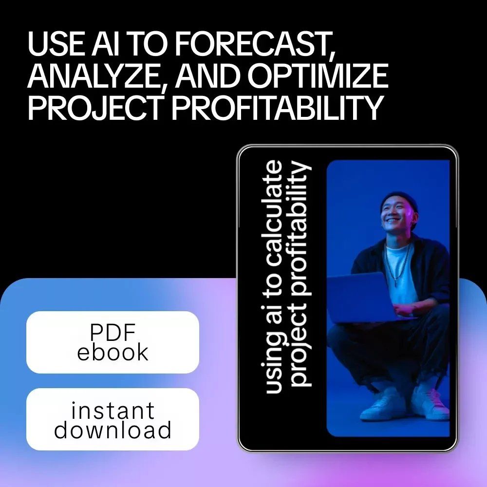 Using AI to Calculate Project Profitability | Smart Profit Analysis eBook for Data-Driven Decisions