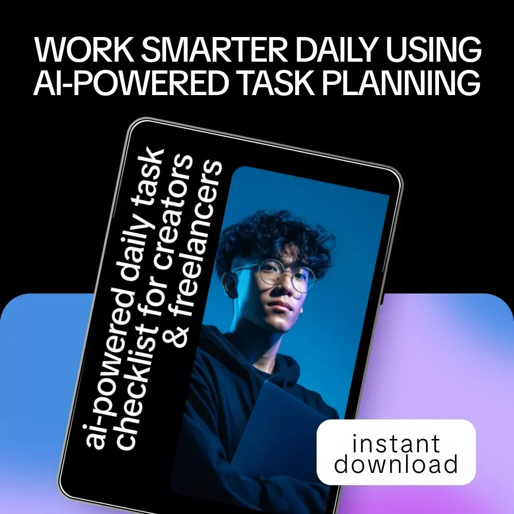 AI-Powered Daily Task Checklist for Creators & Freelancers | Smart Productivity Guide, Daily Planner, Digital Download for Freelancers & Online Creators