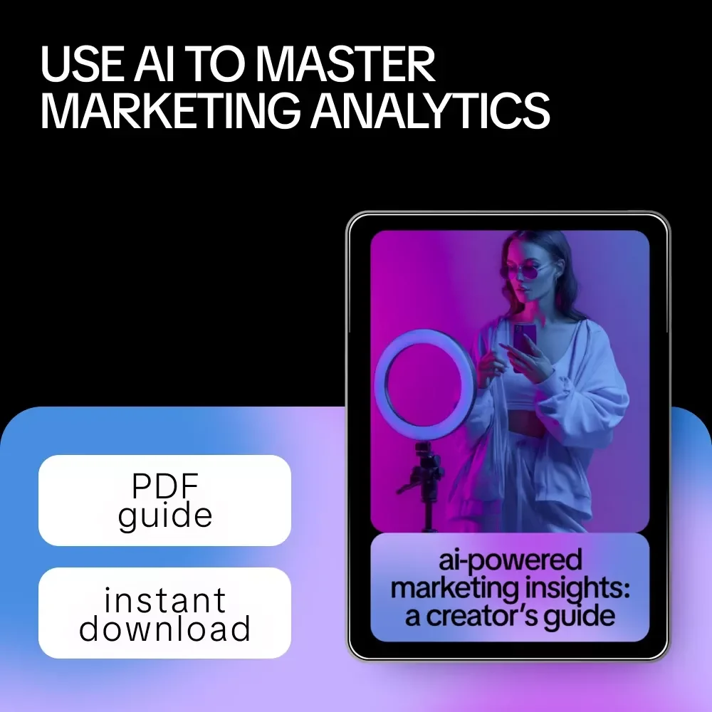 AI-Powered Marketing Insights: A Creator’s Guide – Smart AI for Understanding Marketing Analytics, Data-Driven Content Strategy, Digital Marketing Guide for Creators