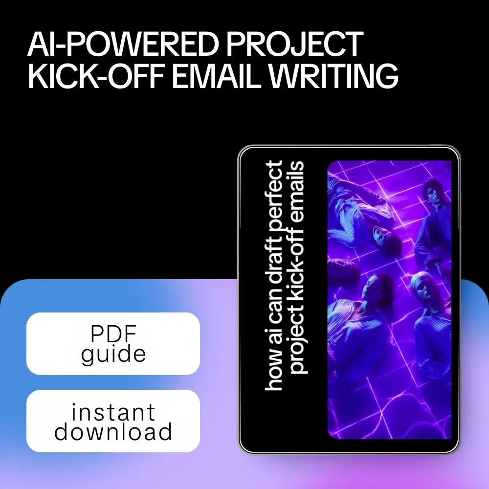 How AI Can Draft Perfect Project Kick-Off Emails | Smart Guide to Ways AI Can Draft Project Kick Off Emails for Project Managers & Teams