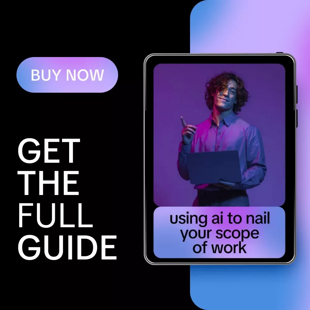 Using AI to Nail Your Scope of Work | Practical Guide for Freelancers & Creators | ai for scope of work documents