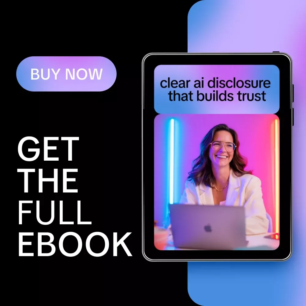 Clear AI Disclosure That Builds Trust | Practical eBook with ai disclosure statement examples for Websites, Marketing & Digital Products