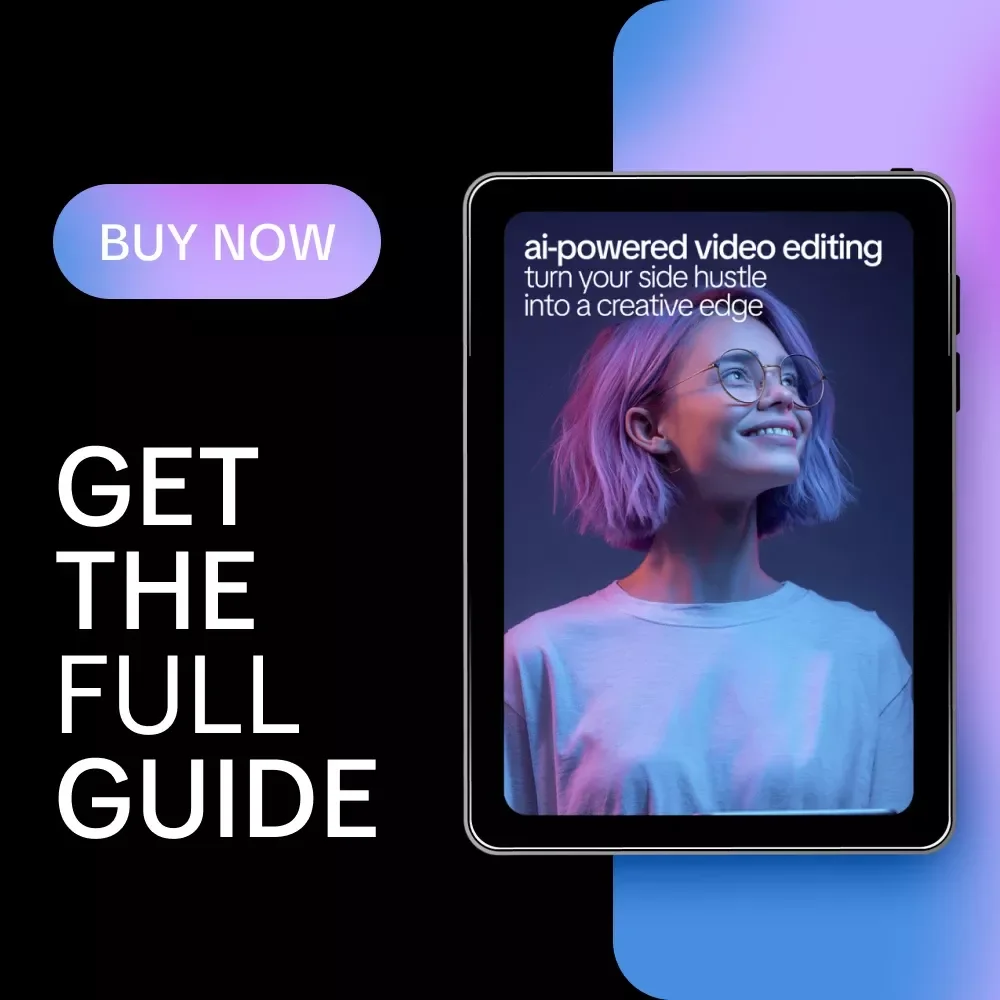 AI-Powered Video Editing: Turn Your Side Hustle into a Creative Edge | Practical Guide to Using ai for video editing as a side skill
