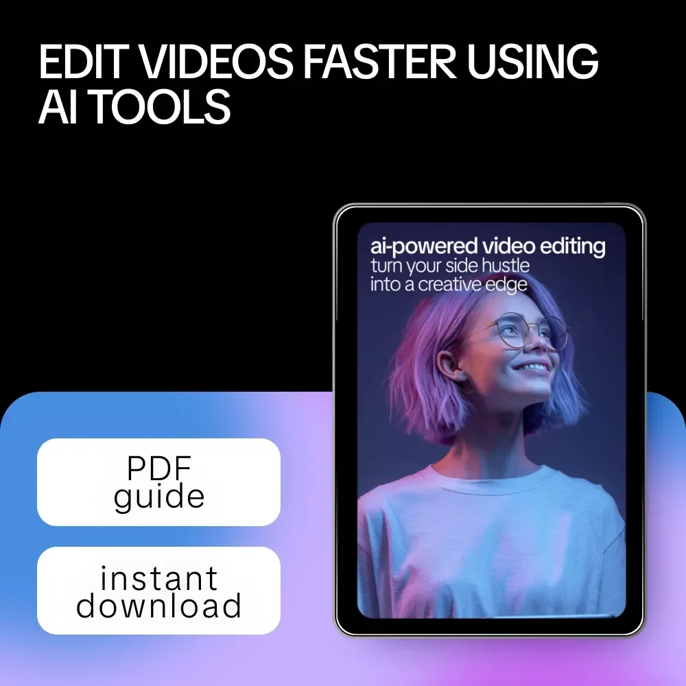 AI-Powered Video Editing: Turn Your Side Hustle into a Creative Edge | Practical Guide to Using ai for video editing as a side skill