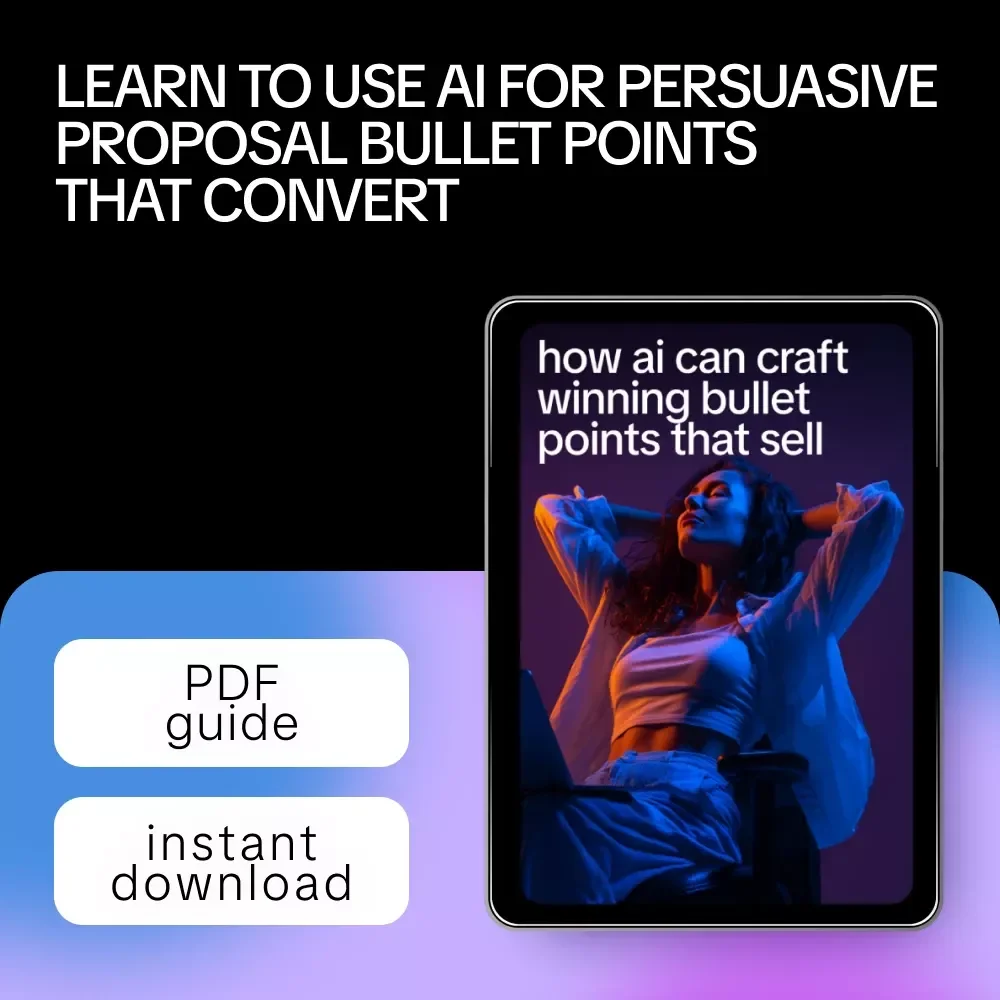 How AI Can Craft Winning Bullet Points That Sell | Smart Guide with AI Tips for Proposal Bullet Points That Sell | Digital Download for Consultants, Freelancers & Business Owners