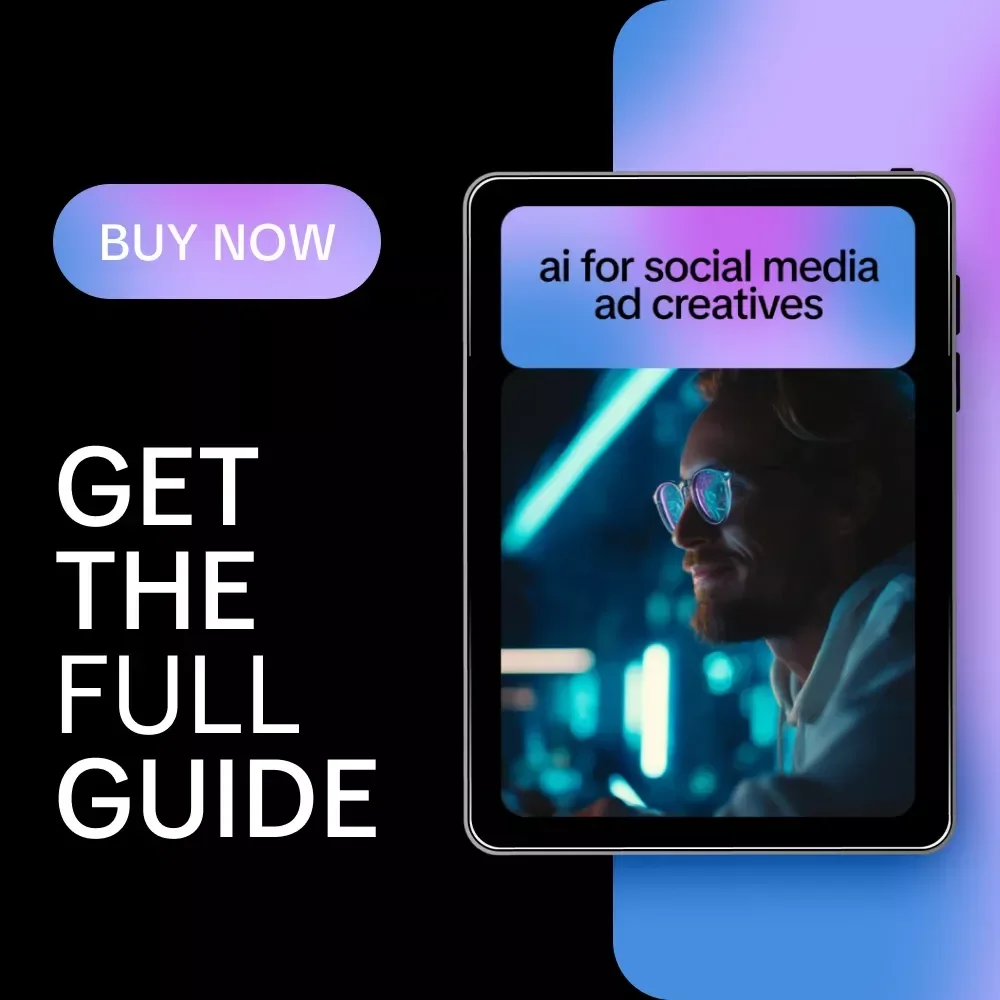 AI for Social Media Ad Creatives: Ultimate Guide to Crafting Engaging Ads with AI for Social Media Ad Creatives