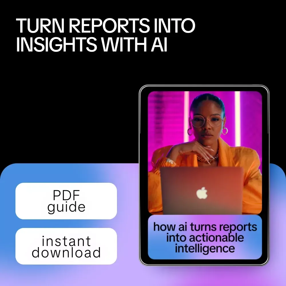 How AI Turns Reports Into Actionable Intelligence – AI to Generate Insights from Reports Guide