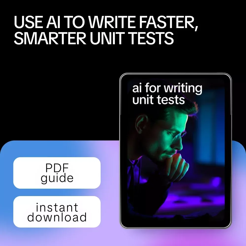 AI for Writing Unit Tests – Practical Guide to Using AI to Generate Unit Tests Faster & Smarter