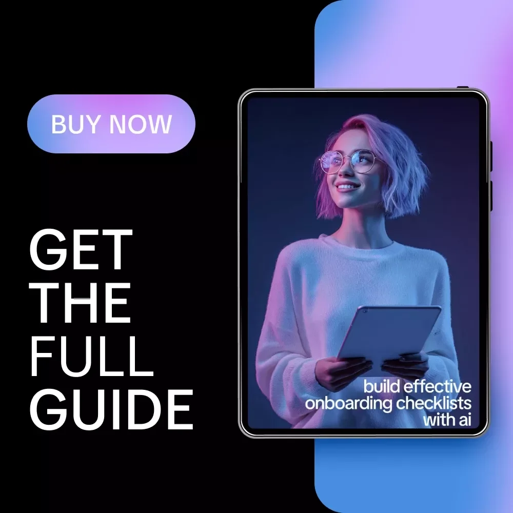 Build Effective Onboarding Checklists with AI | Practical Guide for Smarter Employee & Client Onboarding, AI Help for Creating Onboarding Checklists