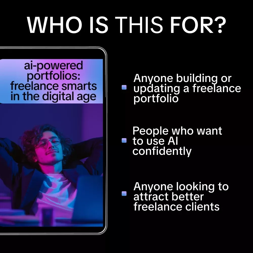 AI-Powered Portfolios: Freelance Smarts in the Digital Age | Freelance Portfolio Guide, AI Tools for Freelancers, Digital Download eBook, Client-Ready Portfolio Checklist