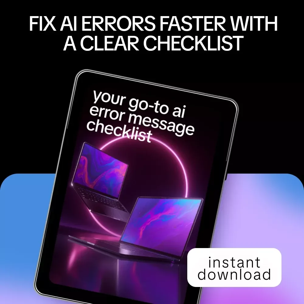 Your Go-To AI Error Message Checklist – AI Troubleshooting Guide, Debugging Workflow, Developer & Creator Digital Download