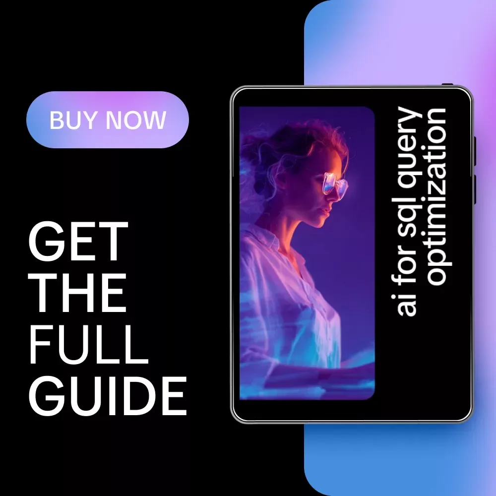AI for SQL Query Optimization Guide | ai for sql query optimization with Smarter, Faster Database Performance
