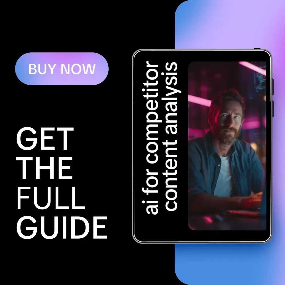 AI for Competitor Content Analysis – Smart AI Marketing Guide, Content Research eBook, Digital Download for Creators & Businesses