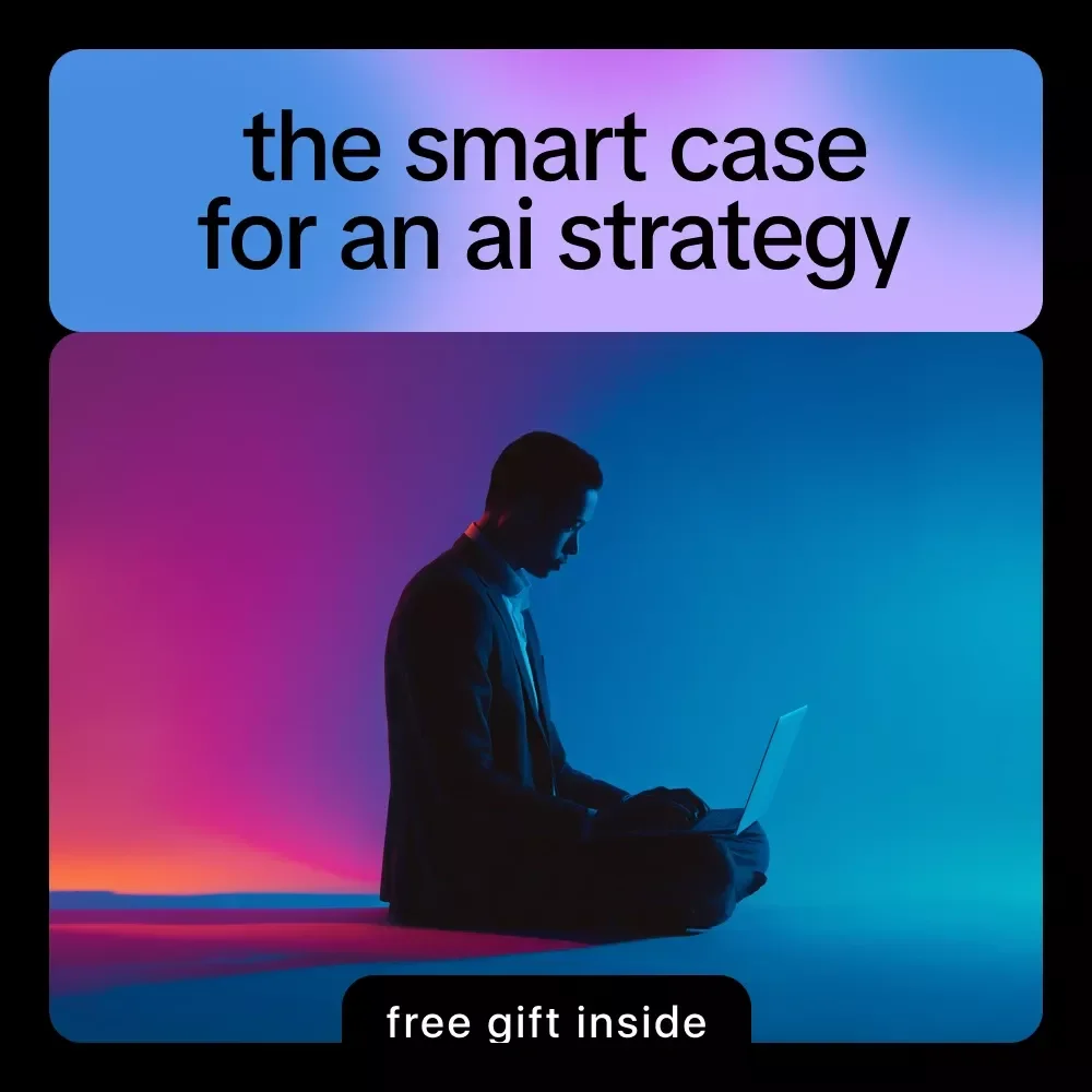 The Smart Case for an AI Strategy | Practical AI Strategy Guide for Business Leaders, Founders & Teams | Digital Download eBook