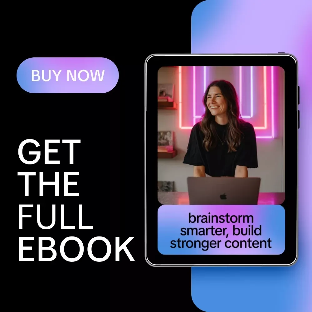 Brainstorm Smarter, Build Stronger Content | Ebook for Creators Using an ai tool for brainstorming content pillars