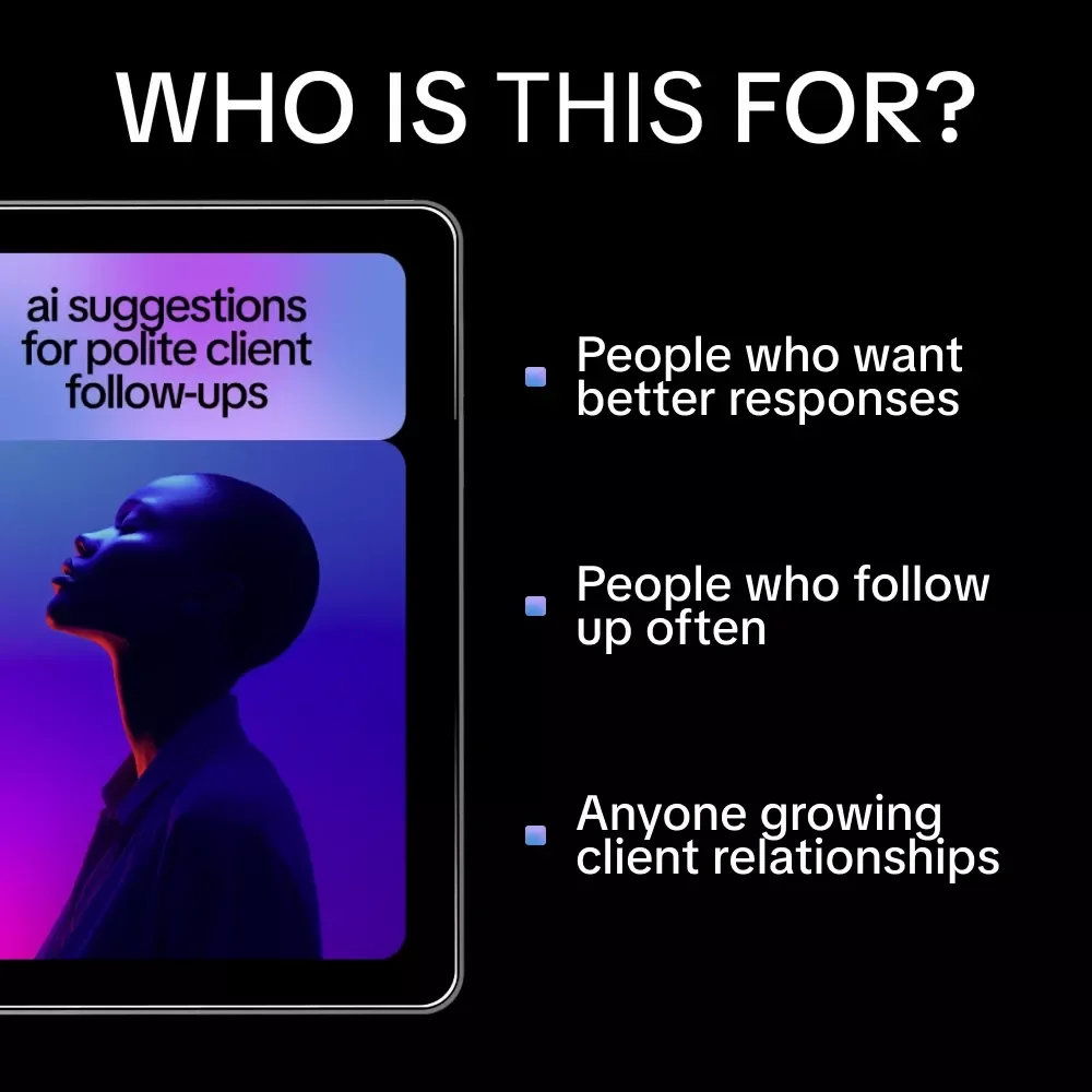 AI Suggestions for Polite Client Follow-Ups | Professional Guide for Courteous Client Emails, Smart AI Messaging Prompts & Scalable Follow-Up Systems