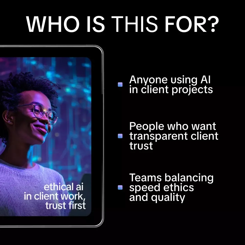 Ethical AI in Client Work, Trust First – Practical Guide to the Ethical Use of AI in Client Work for Freelancers, Consultants & Agencies (eBook Download)