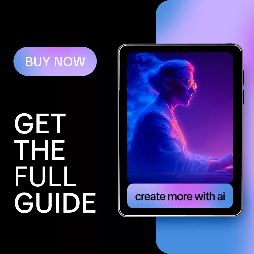 Create More with AI – Practical Guide to ai tools that help creative output for Writers, Designers & Creators