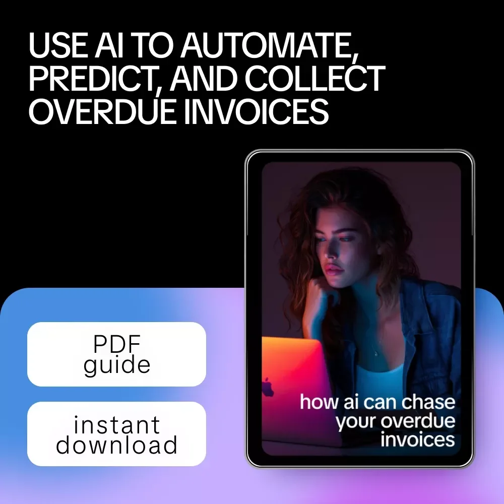 How AI Can Chase Your Overdue Invoices – Smart Guide to Using AI to Track Overdue Invoices and Automate Late Payment Management