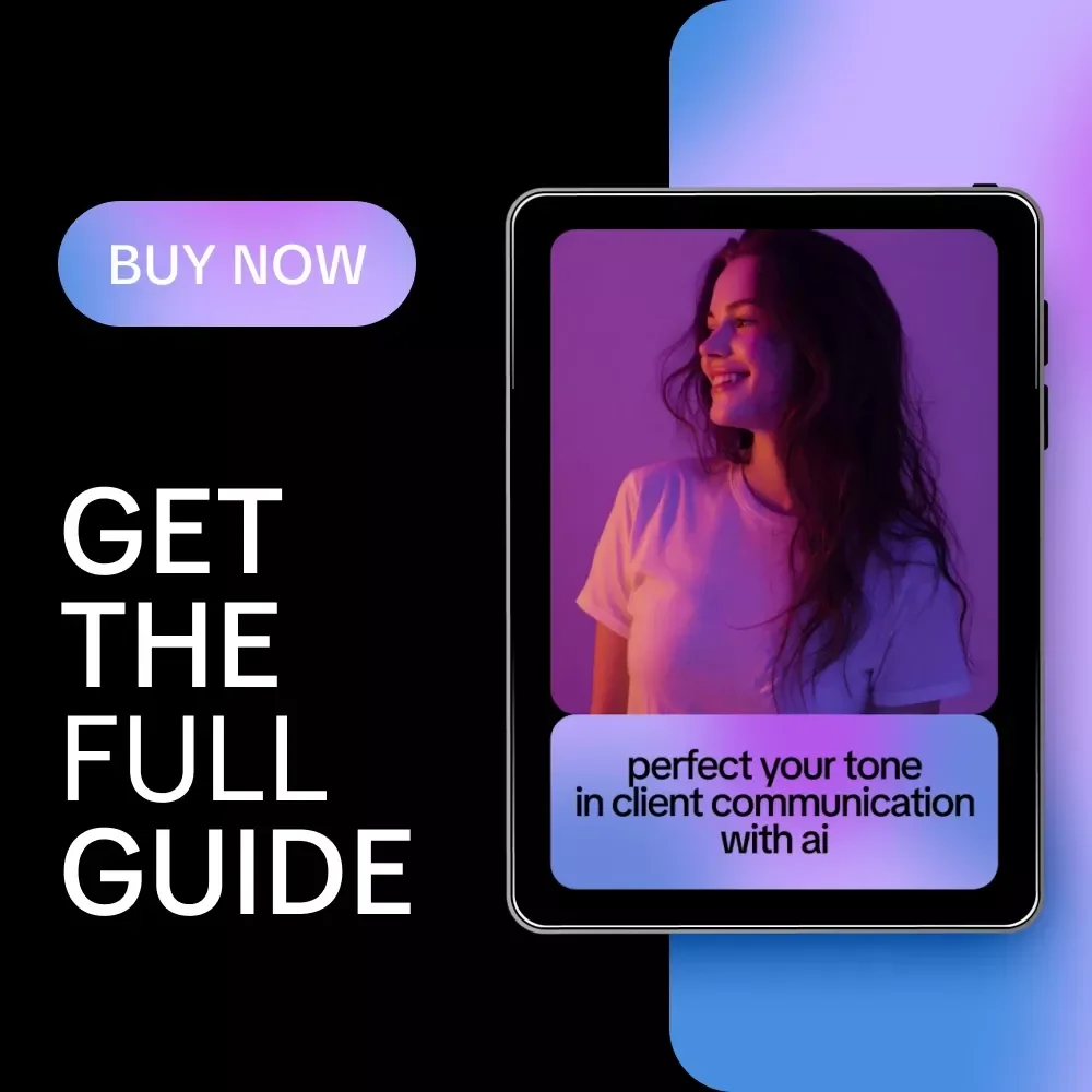 Perfect Your Tone in Client Communication with AI | Friendly & Clear Messaging Guide | Learn how to use ai to keep tone friendly and clear
