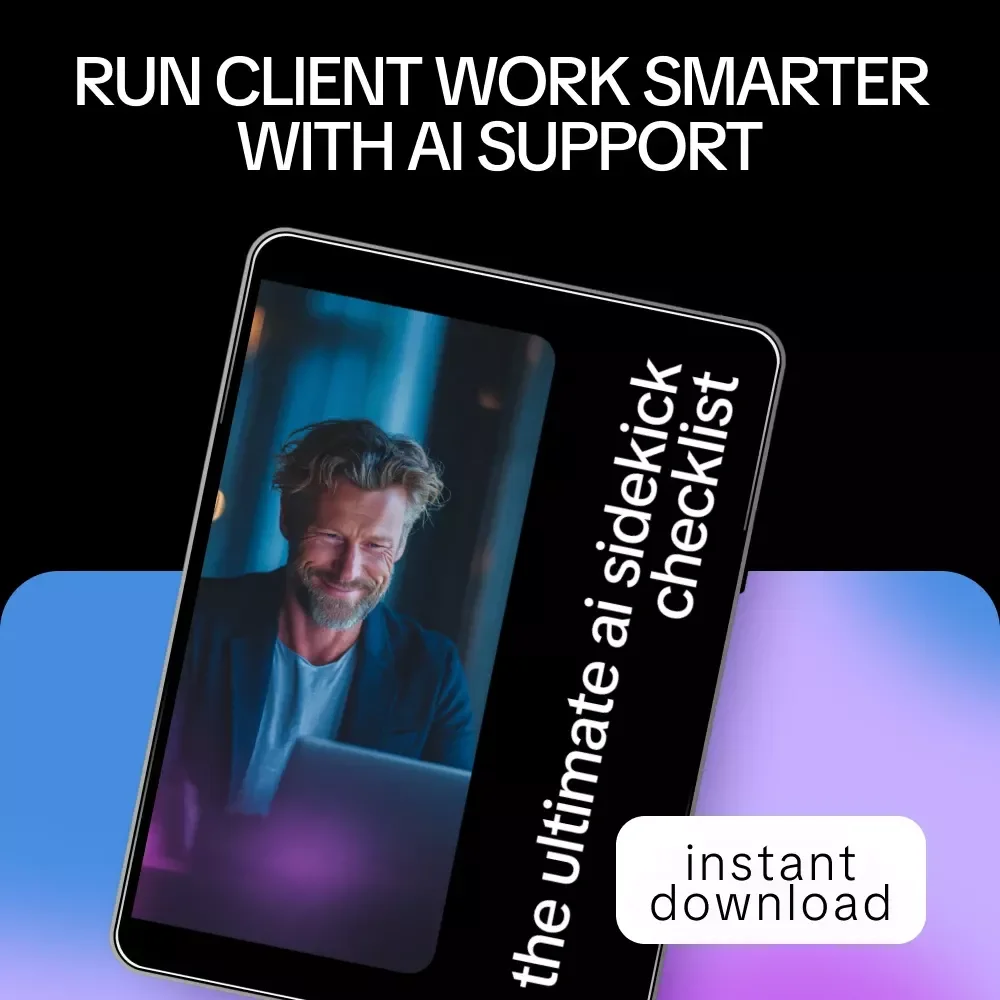 The Ultimate AI Sidekick Checklist | Freelancer & Creator Client Management Guide, AI Productivity Workflow, Digital Download eBook