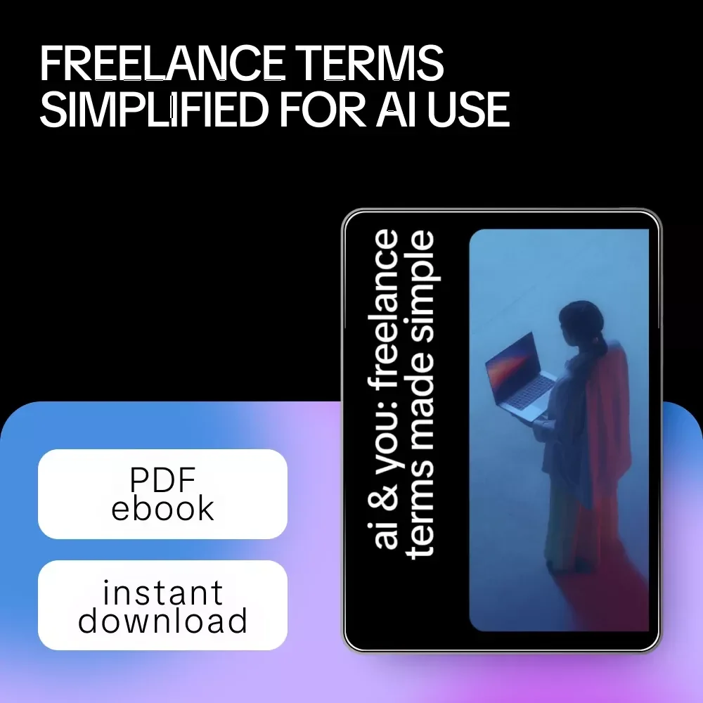 AI & You: Freelance Terms Made Simple – Practical Ebook Guide to ai for freelance terms and conditions