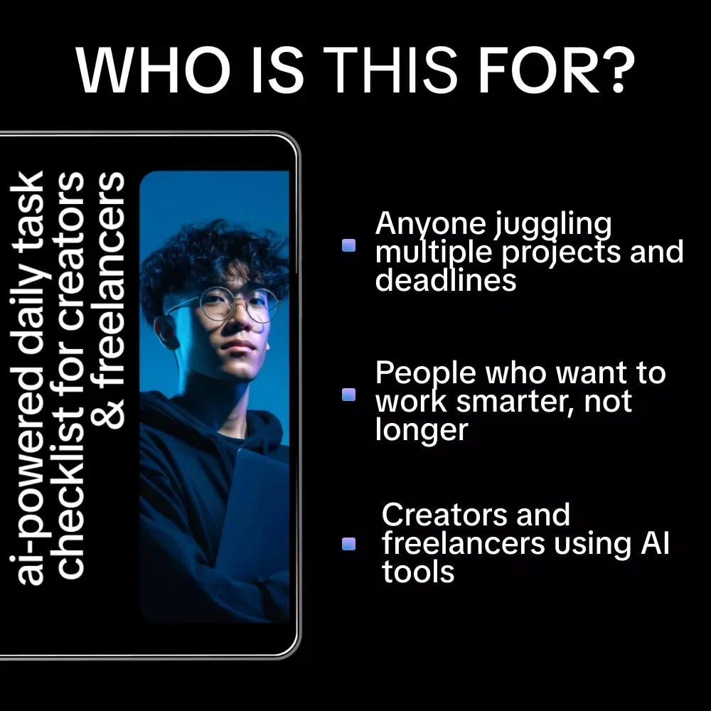 AI-Powered Daily Task Checklist for Creators & Freelancers | Smart Productivity Guide, Daily Planner, Digital Download for Freelancers & Online Creators