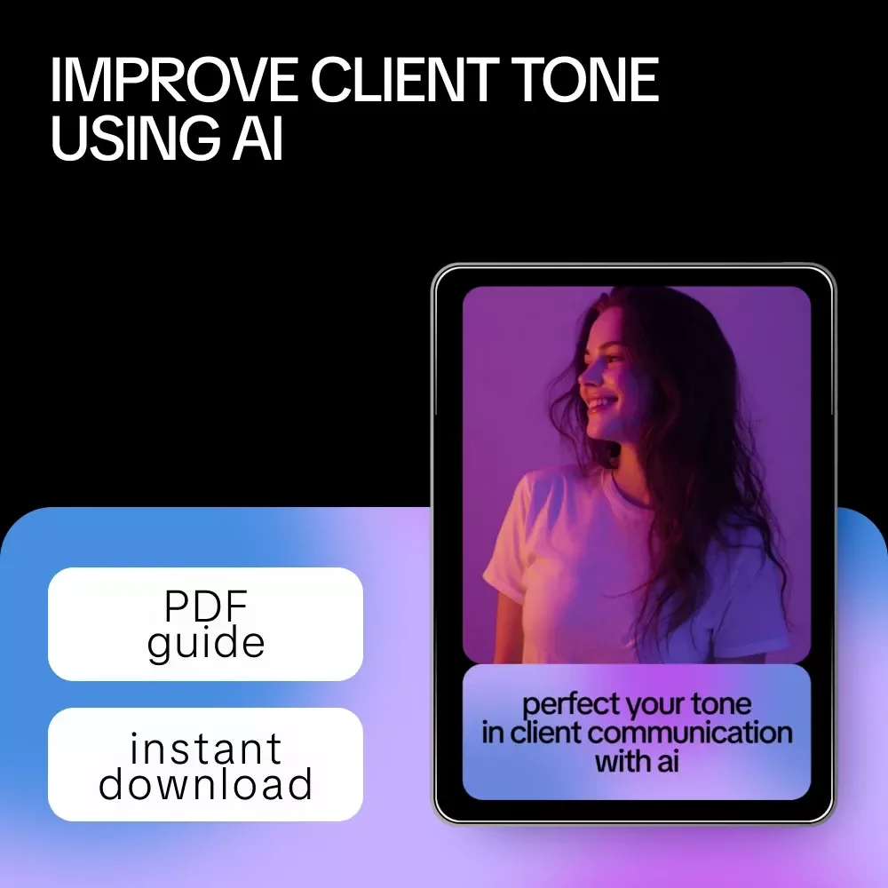 Perfect Your Tone in Client Communication with AI | Friendly & Clear Messaging Guide | Learn how to use ai to keep tone friendly and clear