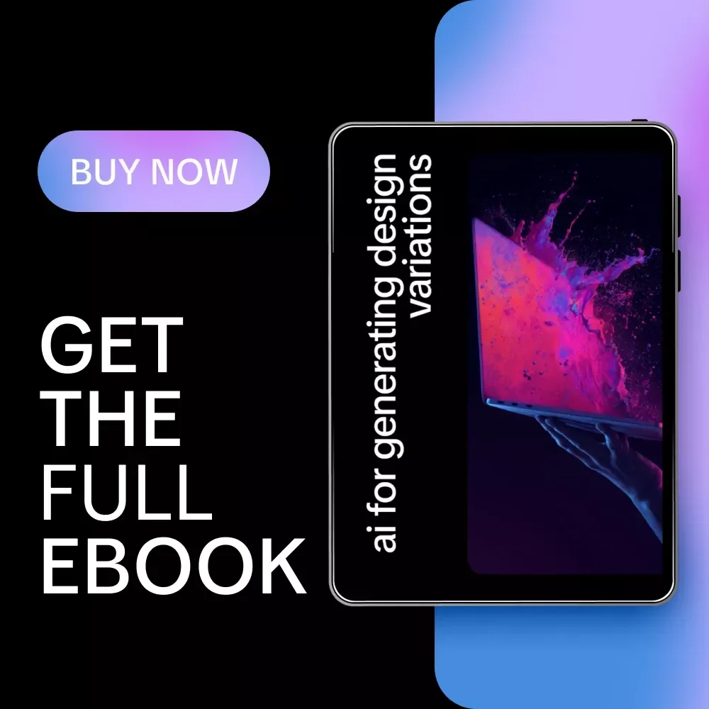 AI for Generating Design Variations | Practical AI Design Guide for Designers, Creatives & Brand Builders | Digital Download eBook