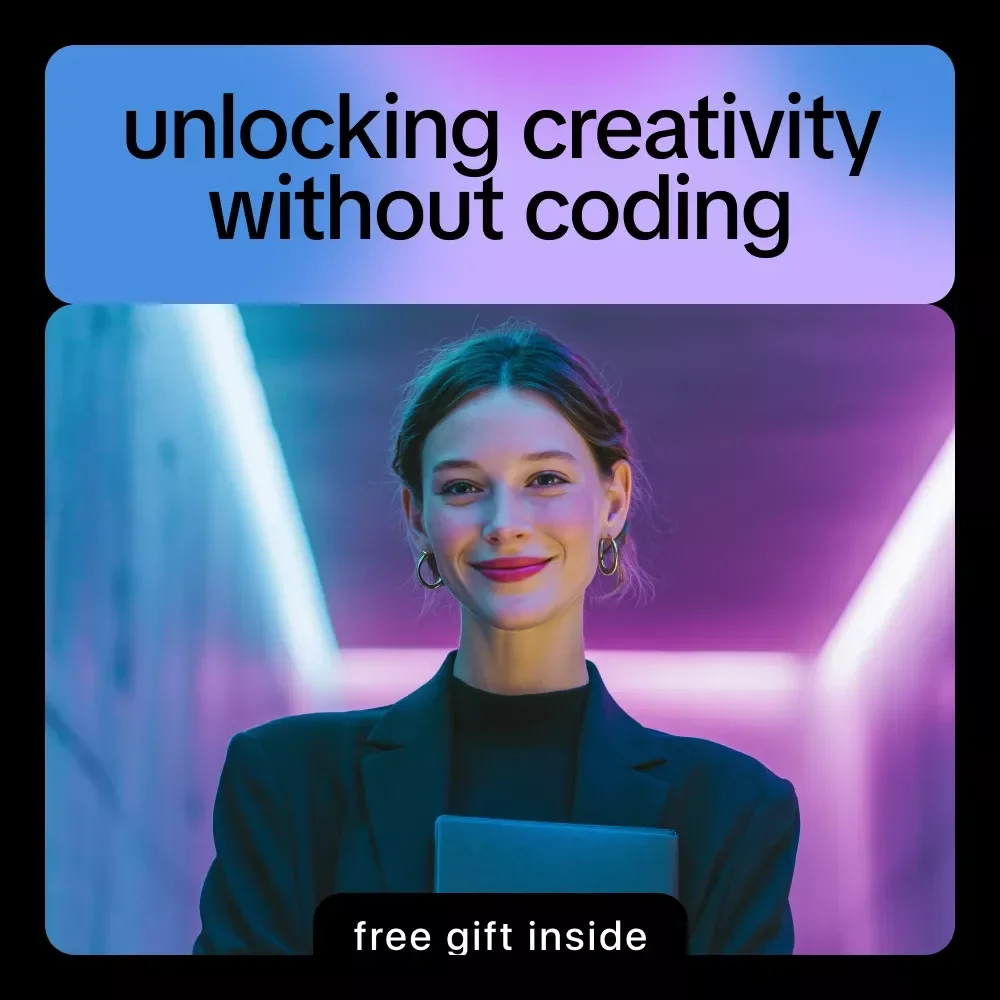 AI-Powered No-Code: Unlocking Creativity Without Coding | eBook for Creators & Freelancers | AI for No-Code Development Skills Guide