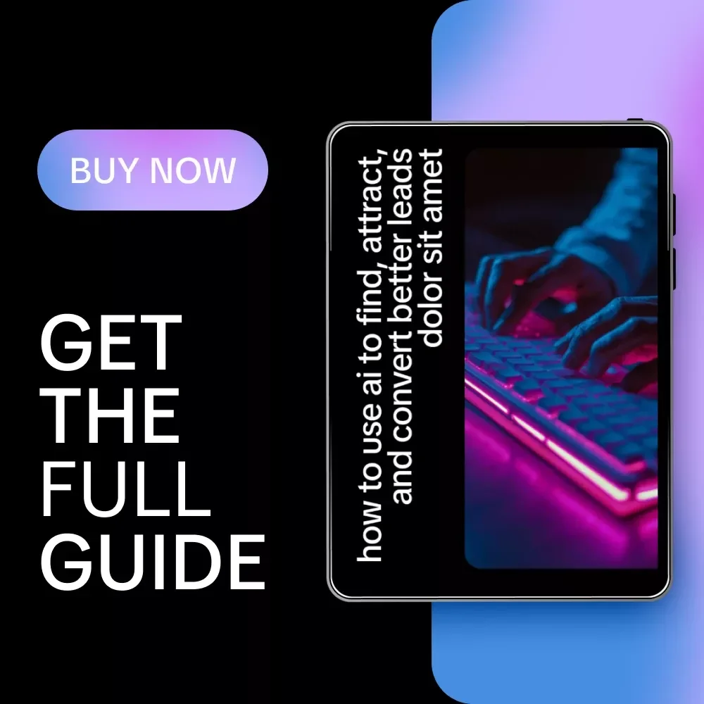 How to Use AI to Find, Attract, and Convert Better Leads – Ultimate Guide on How to Use AI for Lead Generation Freelance Success