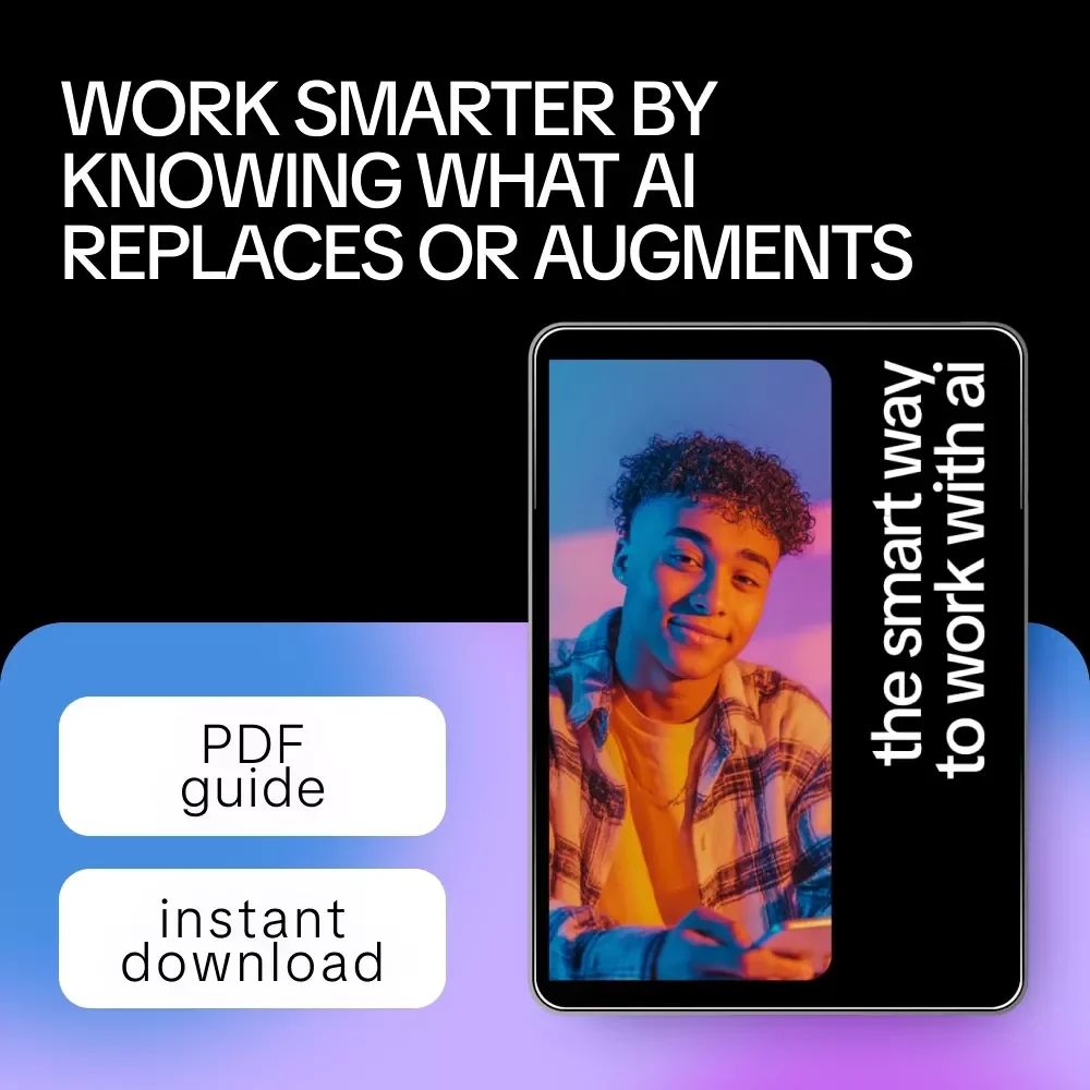 The Smart Way to Work with AI | Practical Guide to what ai can replace vs augment | Build Smarter AI Workflows Without Losing the Human Touch