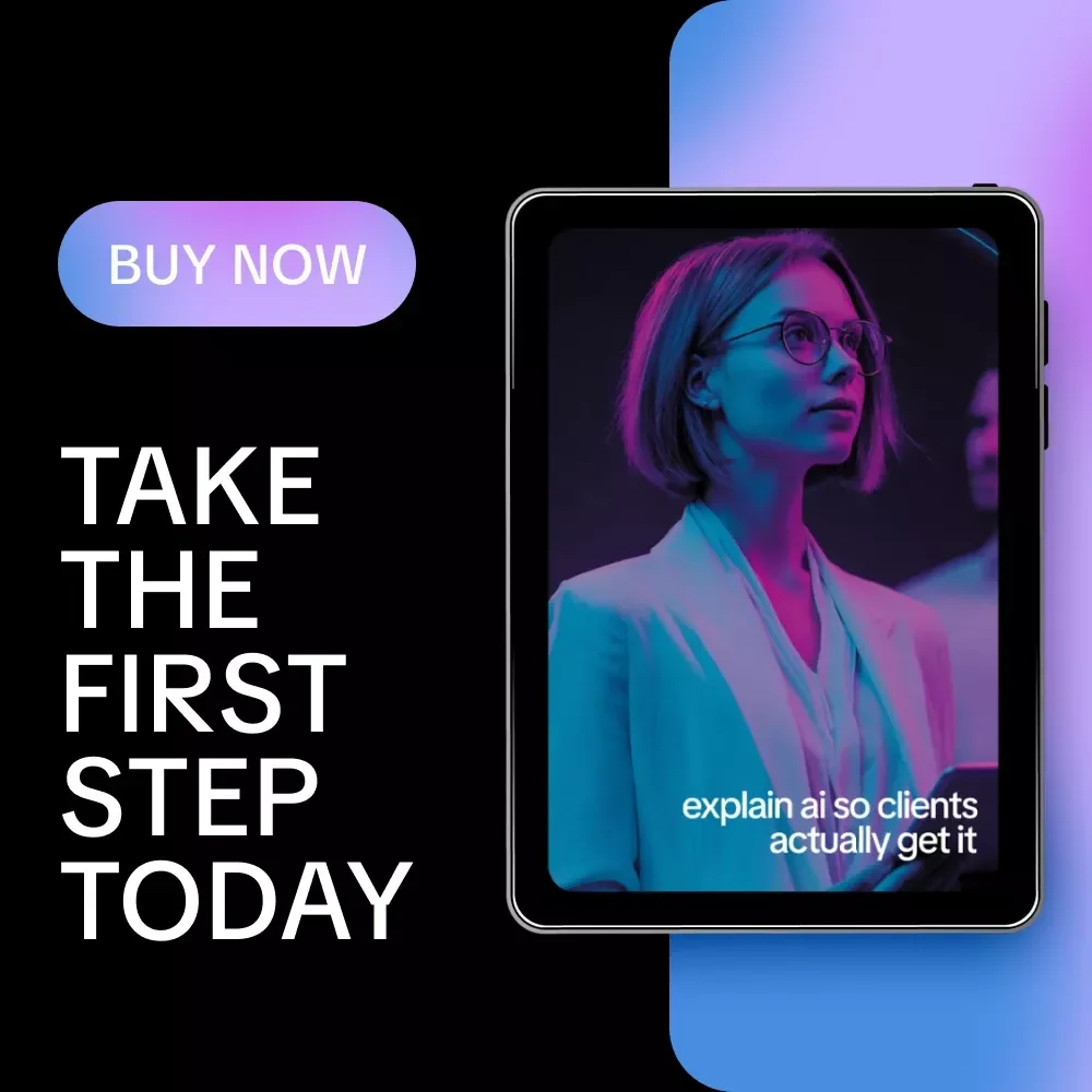 Explain AI So Clients Actually Get It – Client-Friendly AI Checklist for Consultants & Freelancers | How to Explain AI Benefits to Clients Simply