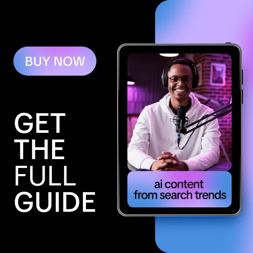 AI Content From Search Trends – Practical Guide for Using AI to Suggest Content Based on Search Trends, Smart Blogging & SEO Content Planning